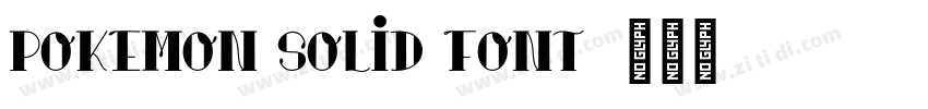 Pokemon solid font字体转换